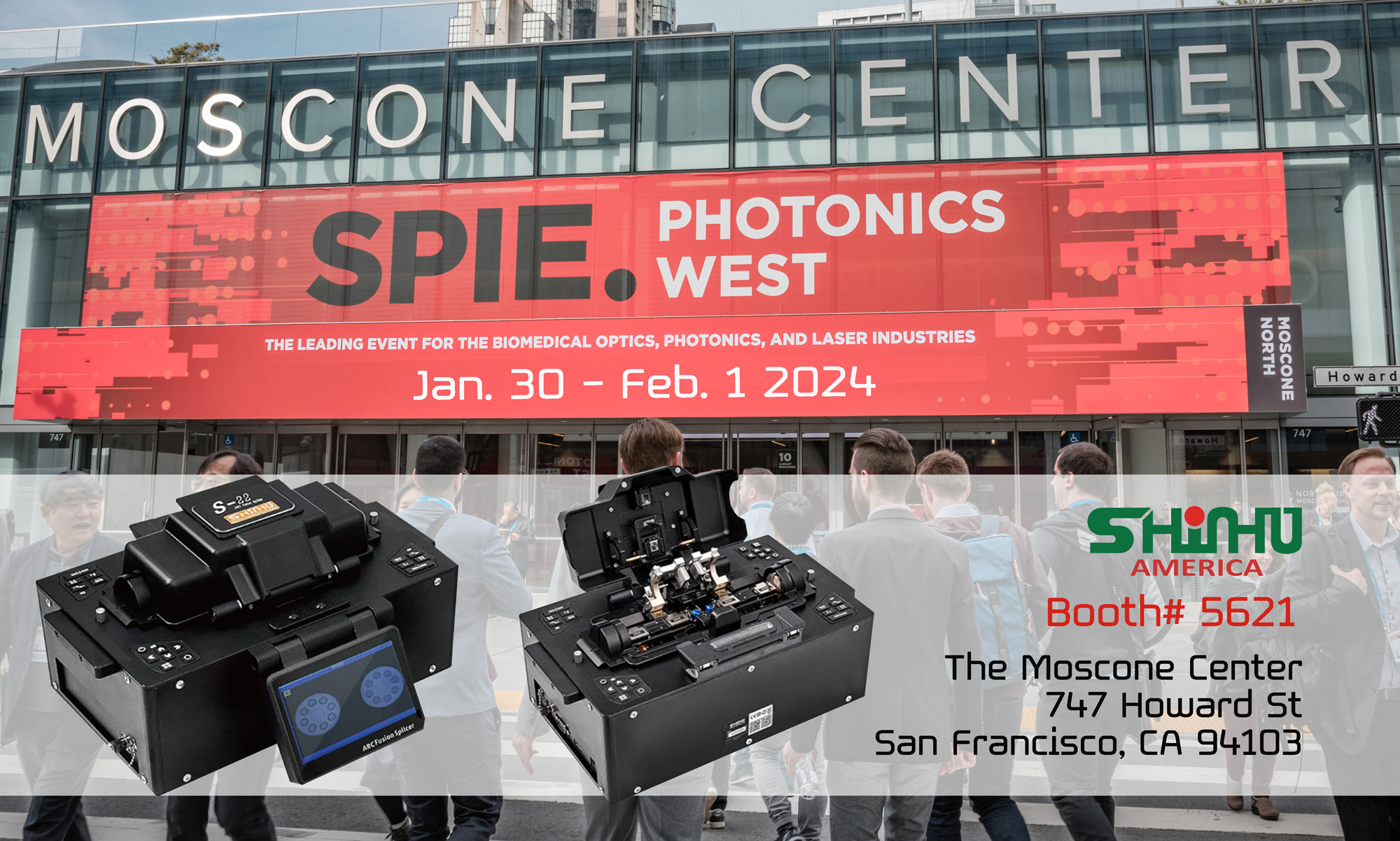 SPIE Photonics West Jan 30Feb1 2024 The Moscone Center, San